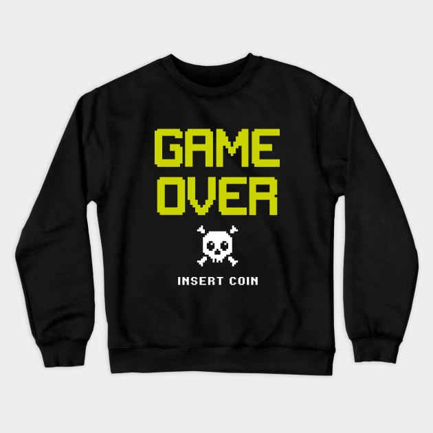 Game Over insert coin Crewneck Sweatshirt by VinagreShop